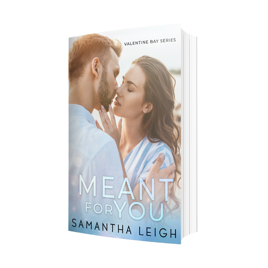 Meant For You (Valentine Bay #2) Paperback