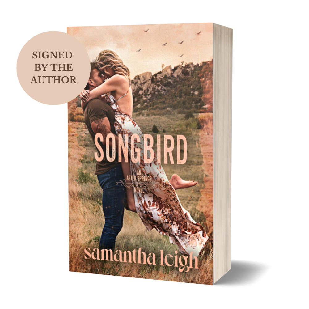 Songbird (Aster Springs #3) Signed Paperback