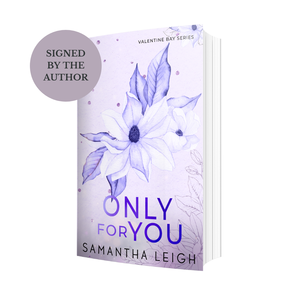 Only For You (Valentine Bay #4) Signed Special Edition Paperback