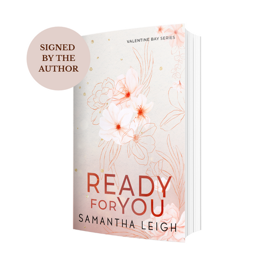 Ready For You (Valentine Bay #1) Signed Special Edition Paperback