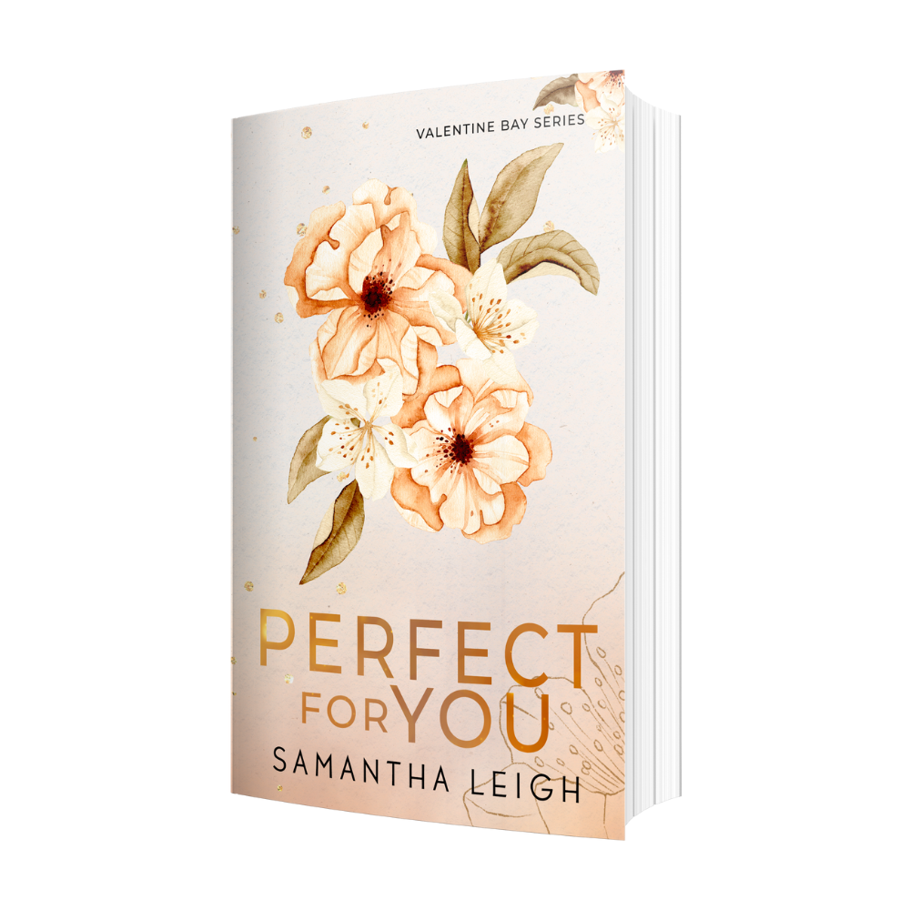 Perfect For You (Valentine Bay #3) Special Edition Paperback